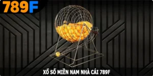 Xổ Số Miền Nam - Hướng Dẫn Tham Gia Nhận Thưởng Liền Tay tại 789F