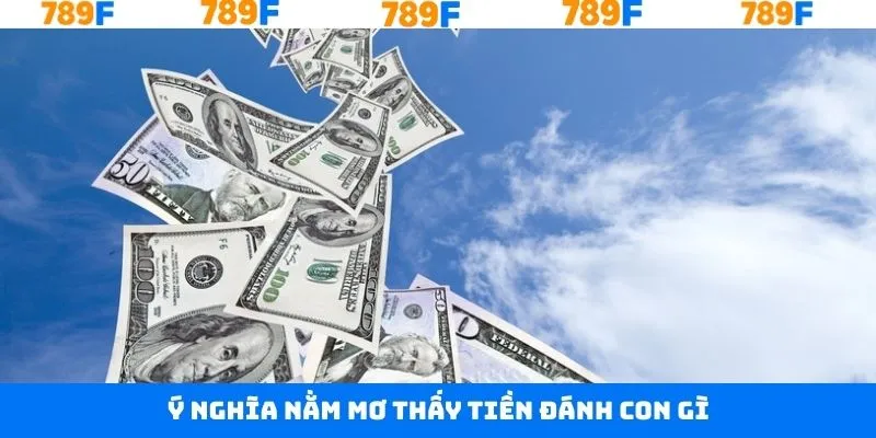 Nằm Mơ Thấy Ma Đánh Con Gì? Cơ Hội Trúng Lớn Từ Giấc Mộng 10 Ý nghĩa chung về giấc mộng thấy tiền